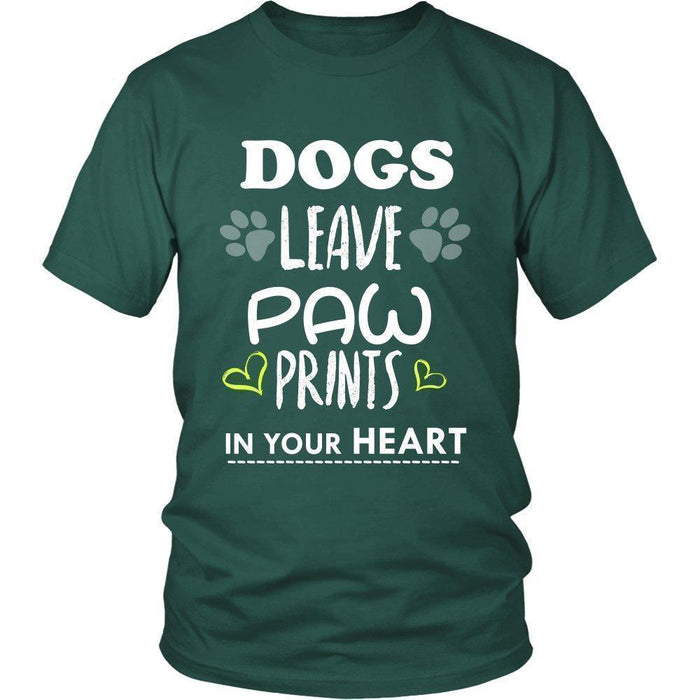 Dogs Leave Paw Prints In Your Heart Unisex Shirt-KaboodleWorld