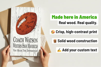 Signable Football Coach Gift Plaque - Personalized and Team Signed Custom Wood