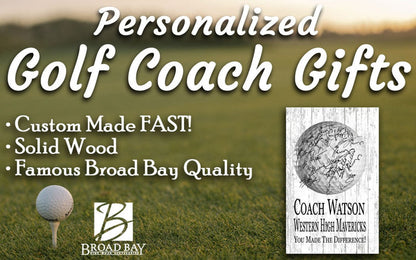 Golf Coach Gift Plaque Personalized SIGNABLE Sign for Team Coaches - Broad Bay Personalized Gifts Shipped Fast